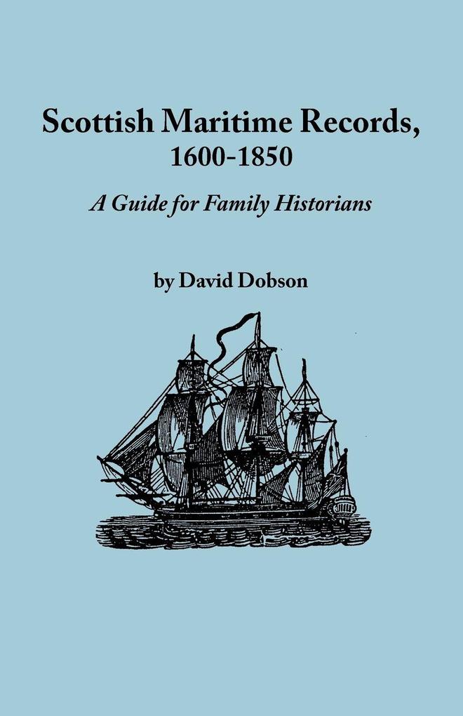 Scottish Maritime Records 1600-1850