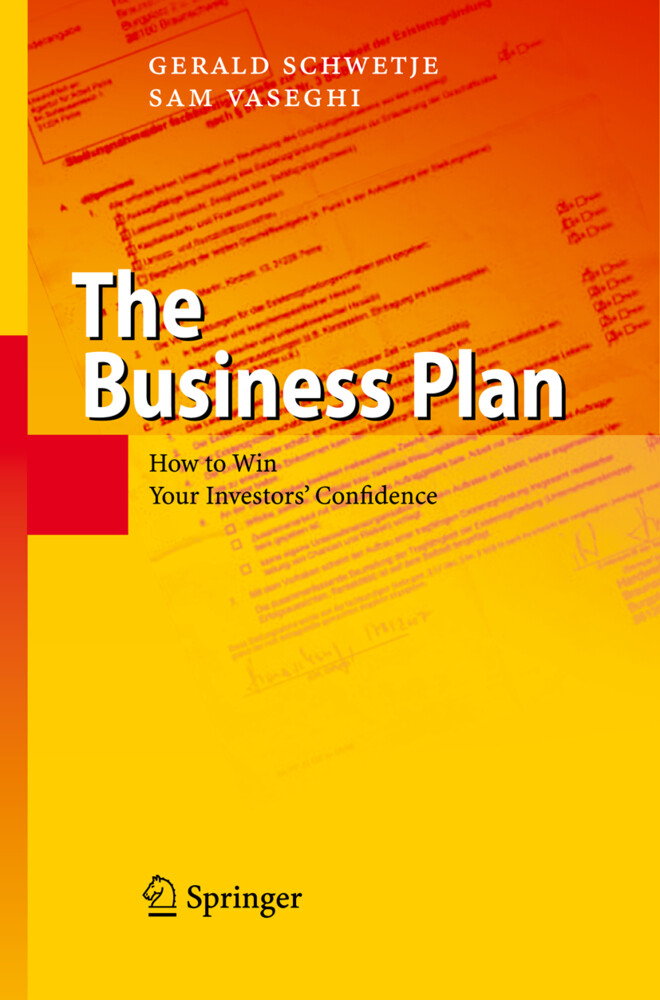 The Business Plan - Gerald Schwetje/ Sam Vaseghi