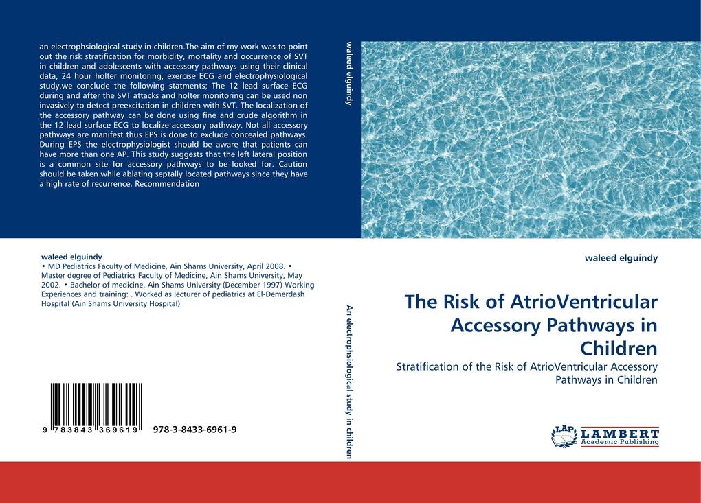 The Risk of AtrioVentricular Accessory Pathways in Children