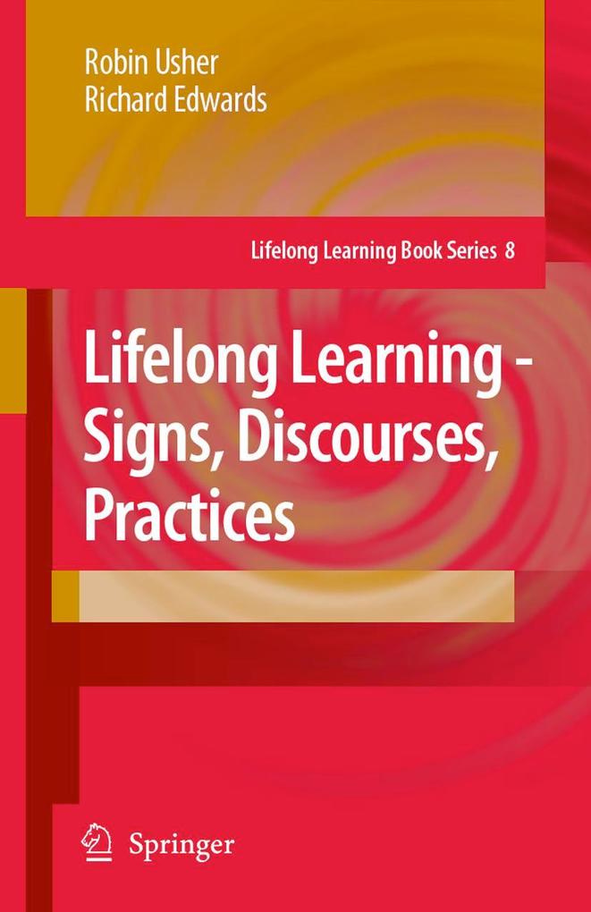 Lifelong Learning - Signs Discourses Practices