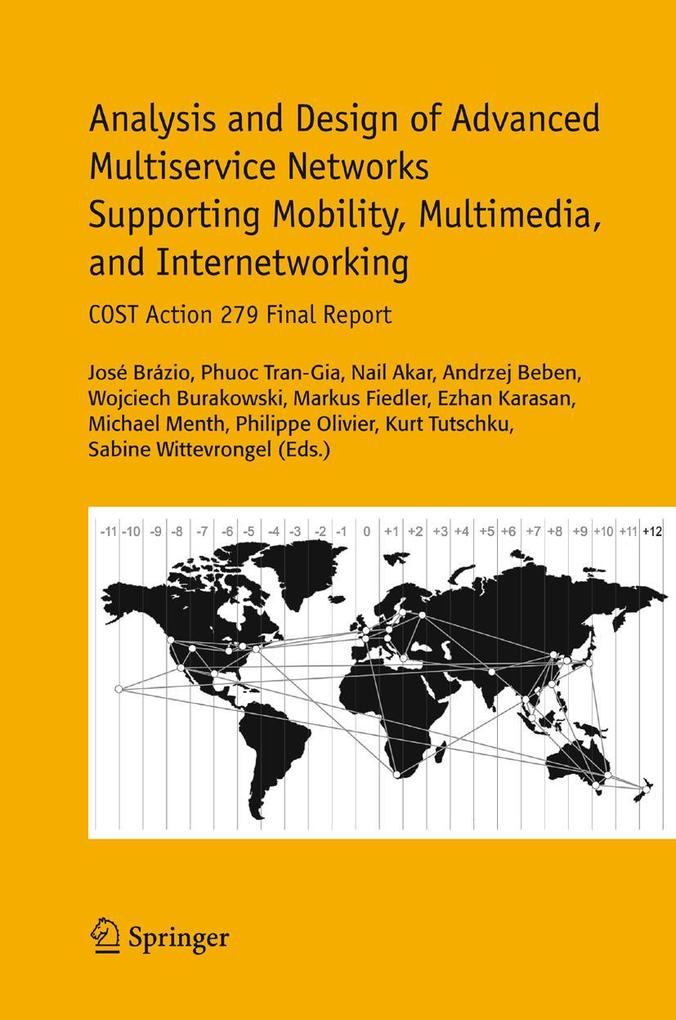 Analysis and Design of Advanced Multiservice Networks Supporting Mobility Multimedia and Internetworking