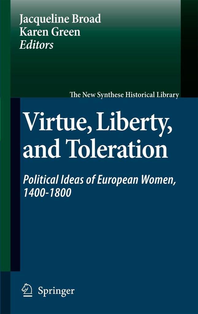 Virtue Liberty and Toleration