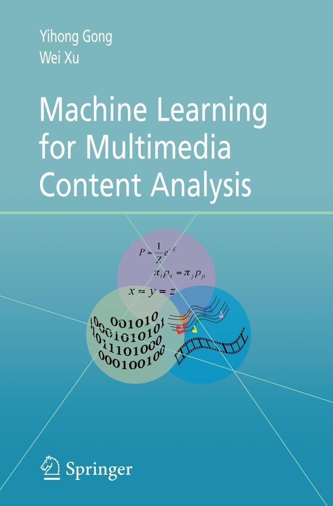 Machine Learning for Multimedia Content Analysis