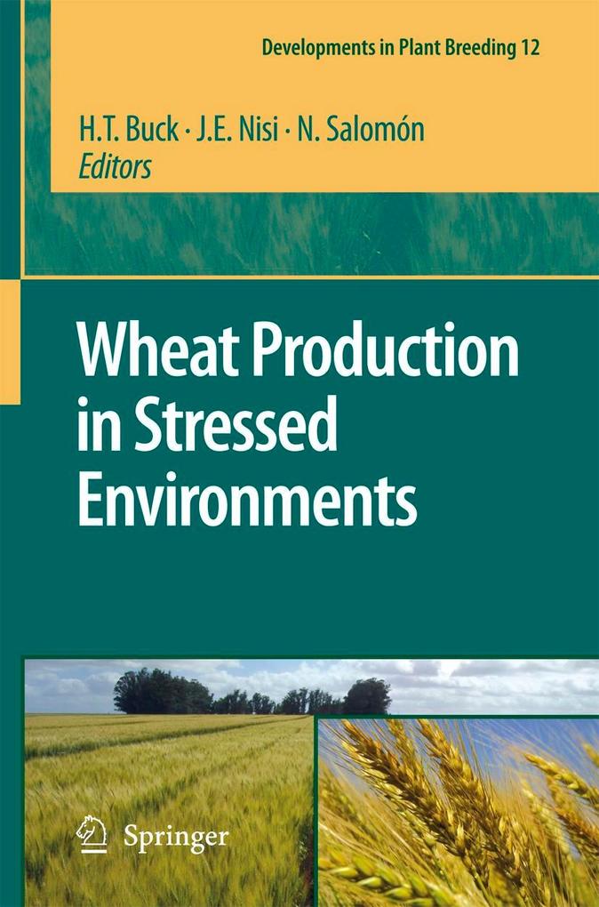 Wheat Production in Stressed Environments als Buch von