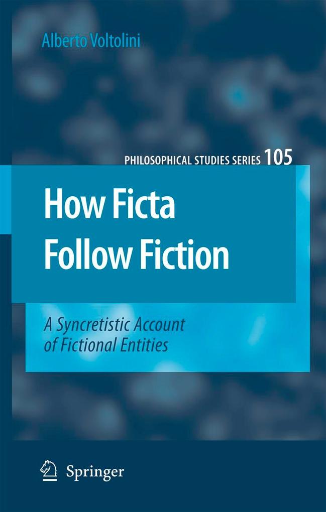 How Ficta Follow Fiction