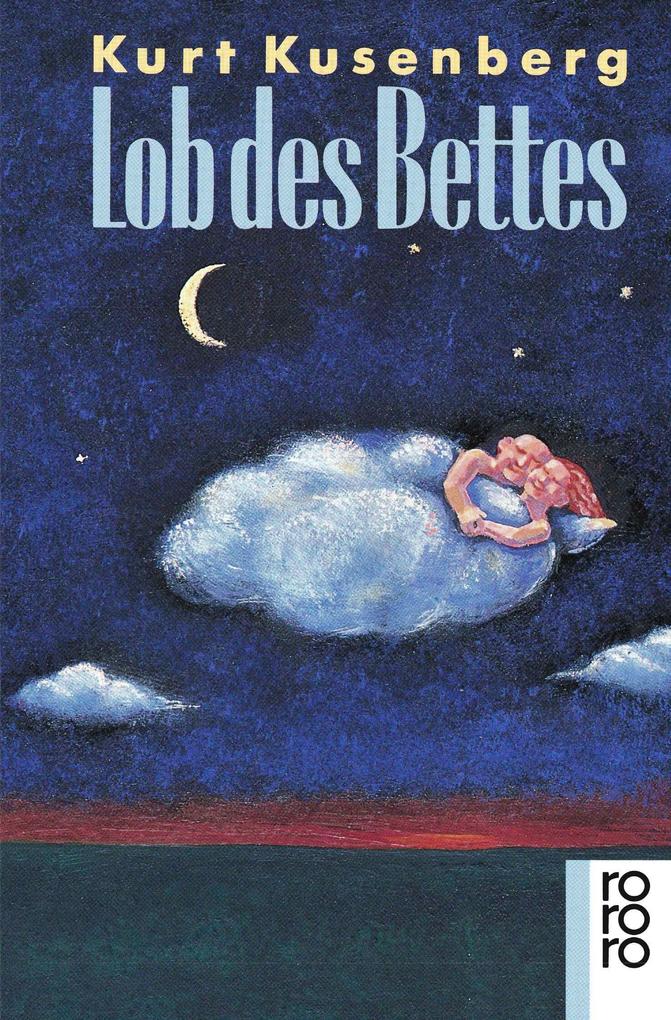 Lob des Bettes