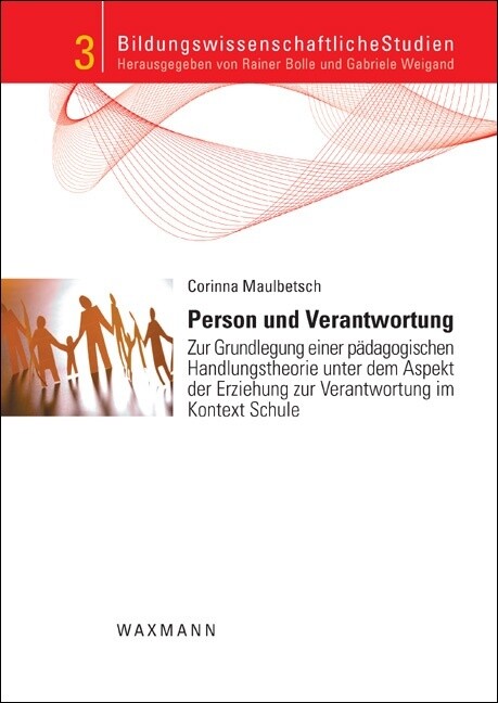 Person und Verantwortung als Buch von Corinna Maulbetsch - Corinna Maulbetsch