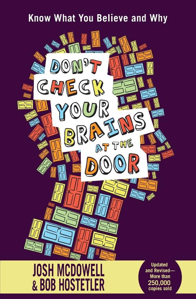 Don‘t Check Your Brains at the Door
