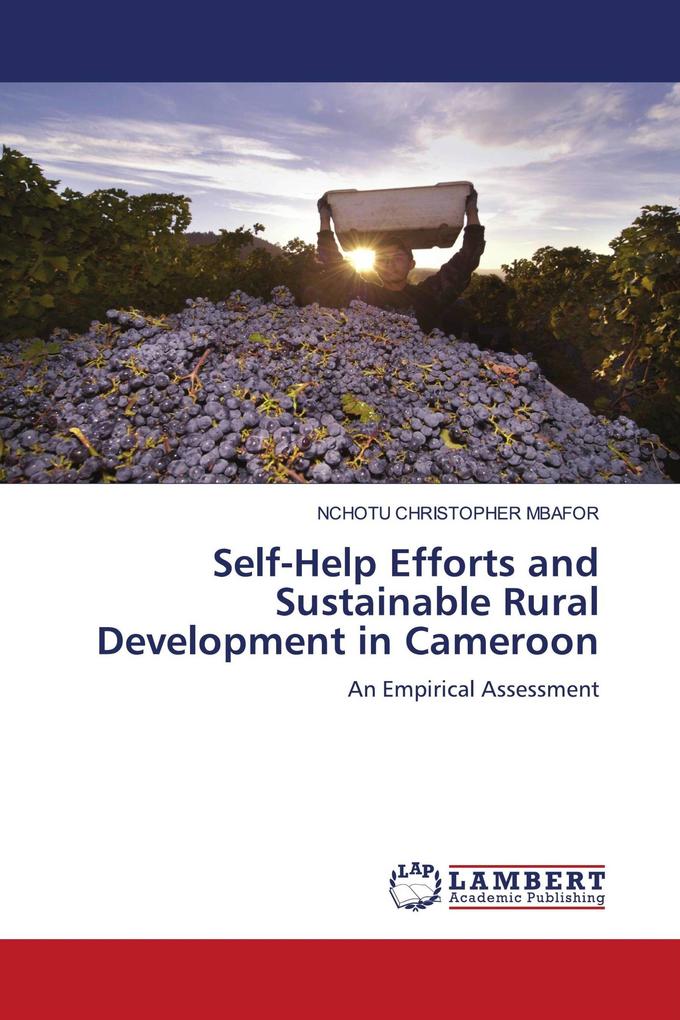 Self-Help Efforts and Sustainable Rural Development in Cameroon