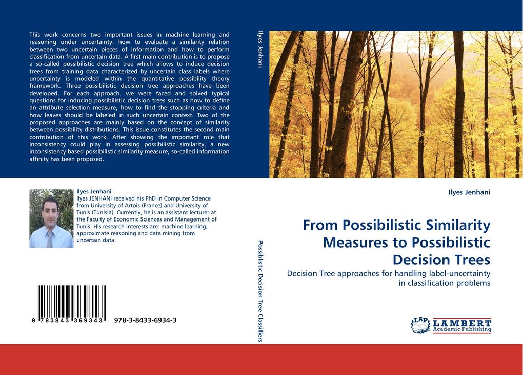From Possibilistic Similarity Measures to Possibilistic Decision Trees