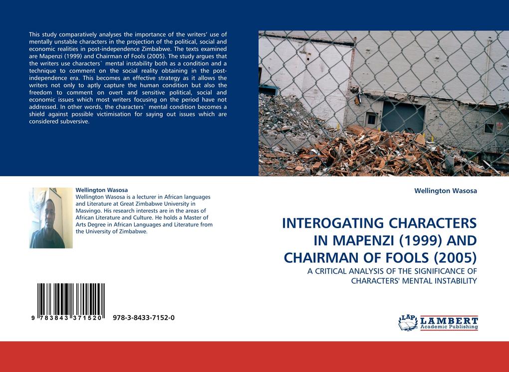 INTEROGATING CHARACTERS IN MAPENZI (1999) AND CHAIRMAN OF FOOLS (2005)
