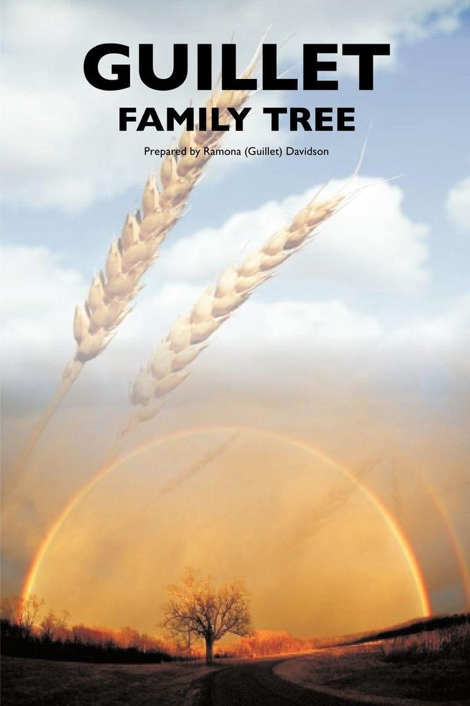 The Guillet Family Tree