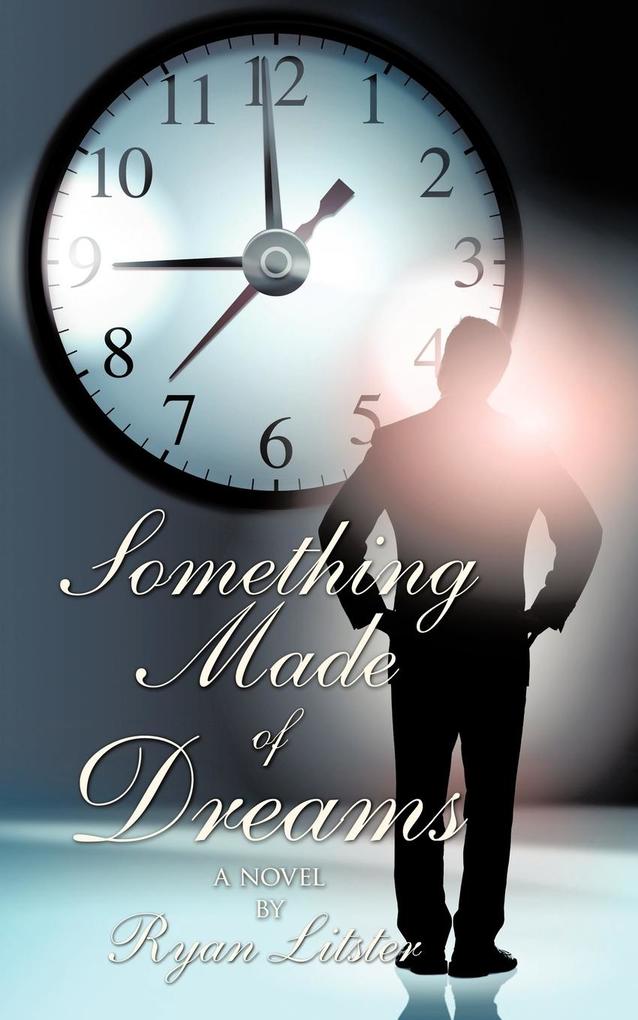 Something Made of Dreams