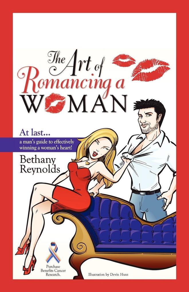 The Art of Romancing a Woman