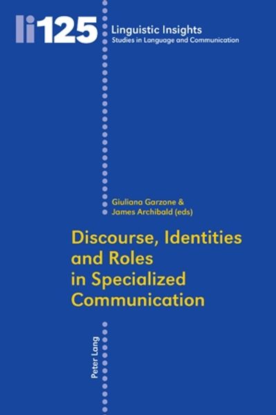 Discourse Identities and Roles in Specialized Communication