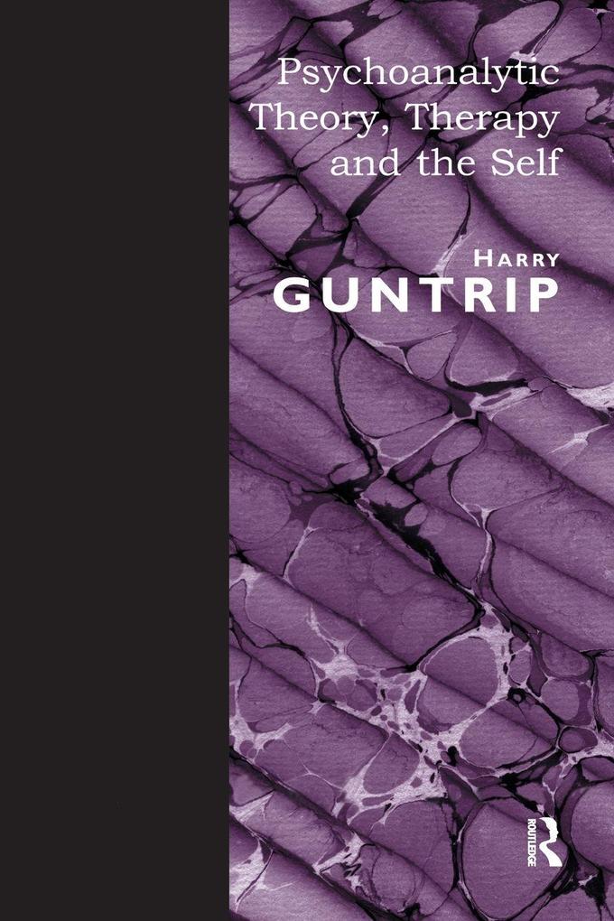 Psychoanalytic Theory Therapy and the Self
