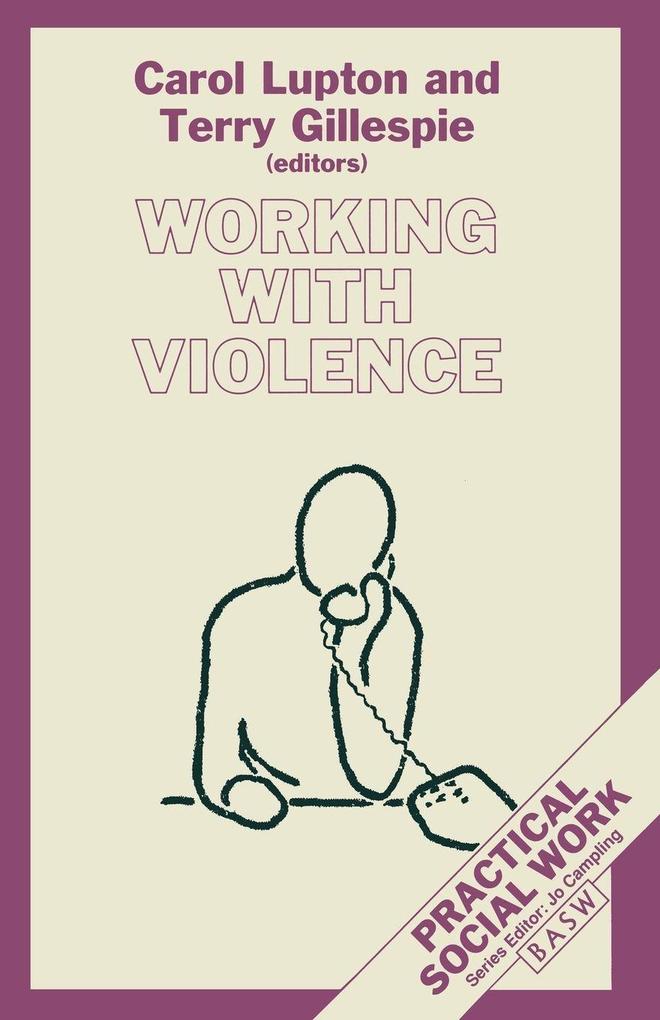 Working with Violence