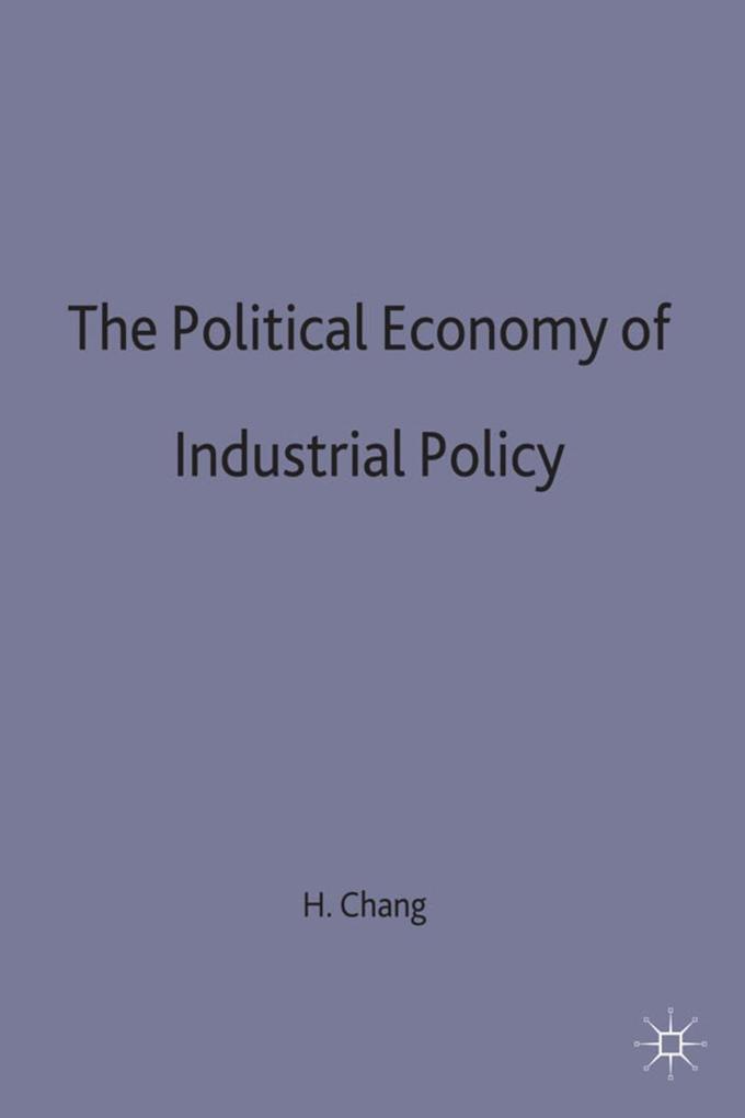 The Political Economy of Industrial Policy