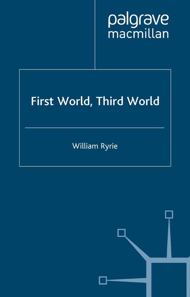 First World Third World