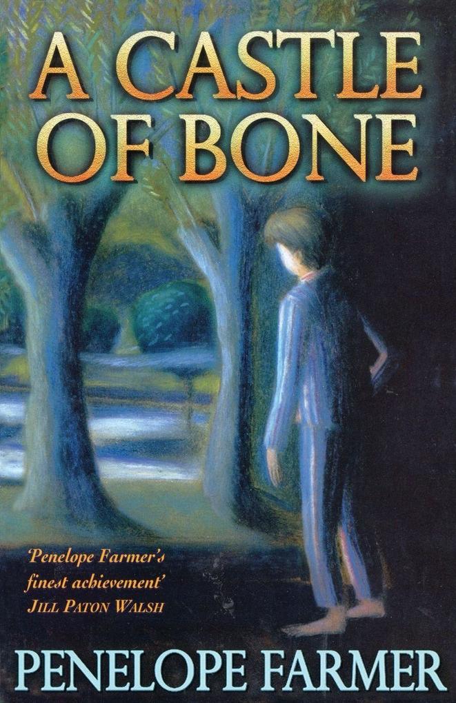 A Castle Of Bone