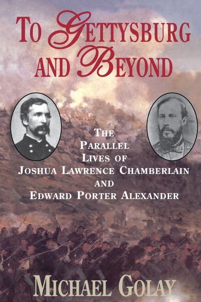 To Gettysburg and Beyond