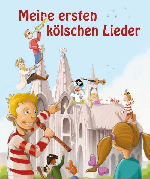 Image of Meine ersten kölschen Lieder