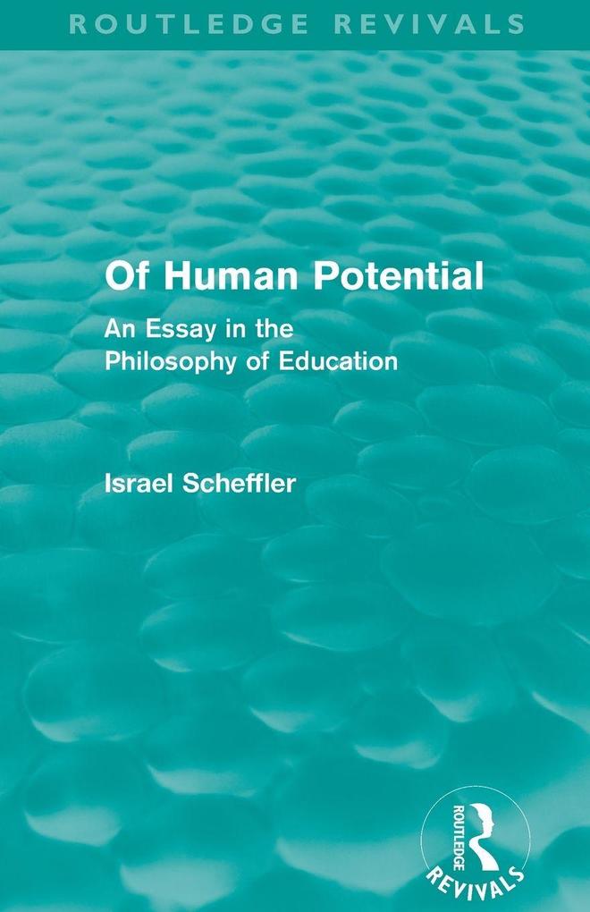 Of Human Potential (Routledge Revivals)