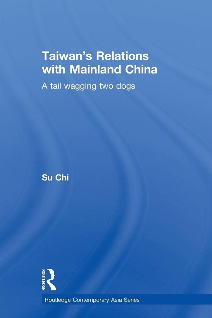 Taiwan's Relations with Mainland China