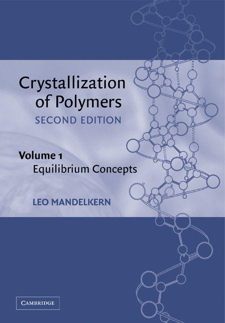 Crystallization of Polymers
