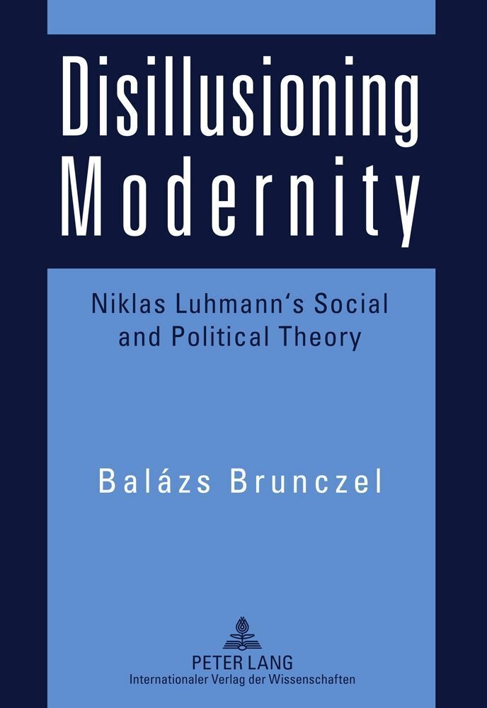 Disillusioning Modernity
