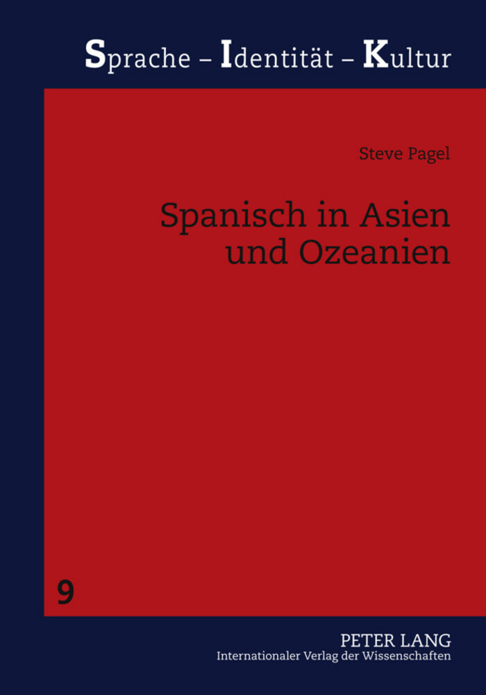 Spanisch in Asien und Ozeanien - Steve Pagel