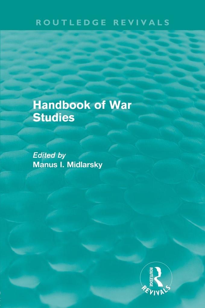 Handbook of War Studies (Routledge Revivals)