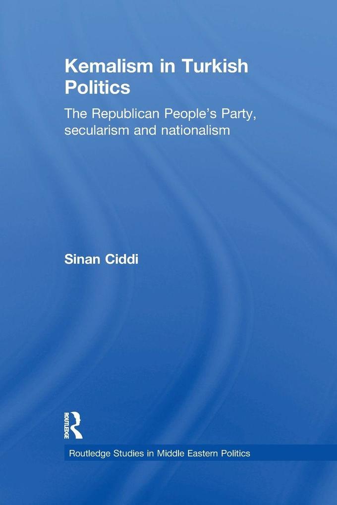 Kemalism in Turkish Politics