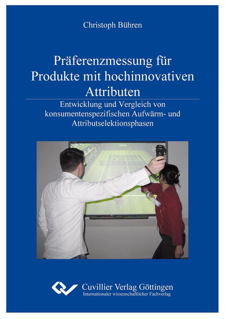 Präferenzmessung für Produkte mit hochinnovativen Attributen