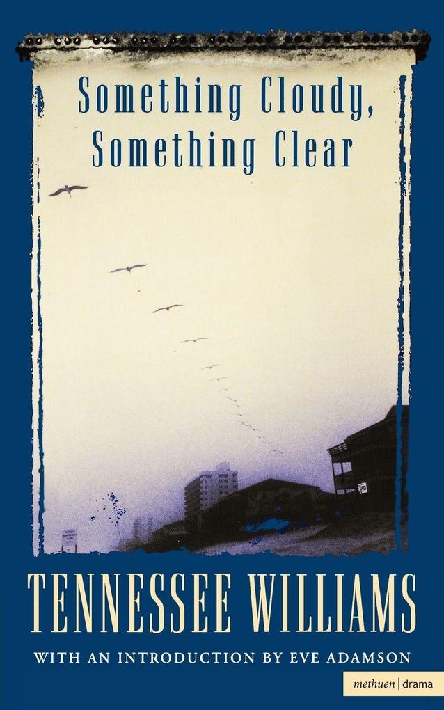 Something Cloudy Something Clear