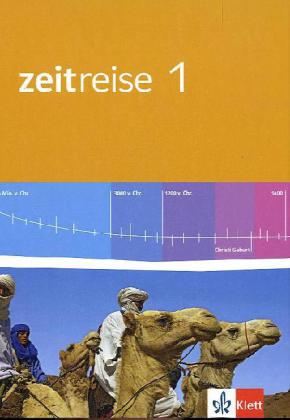 Zeitreise 1. Schülerbuch Klasse 6. Ausgabe Hessen Realschule