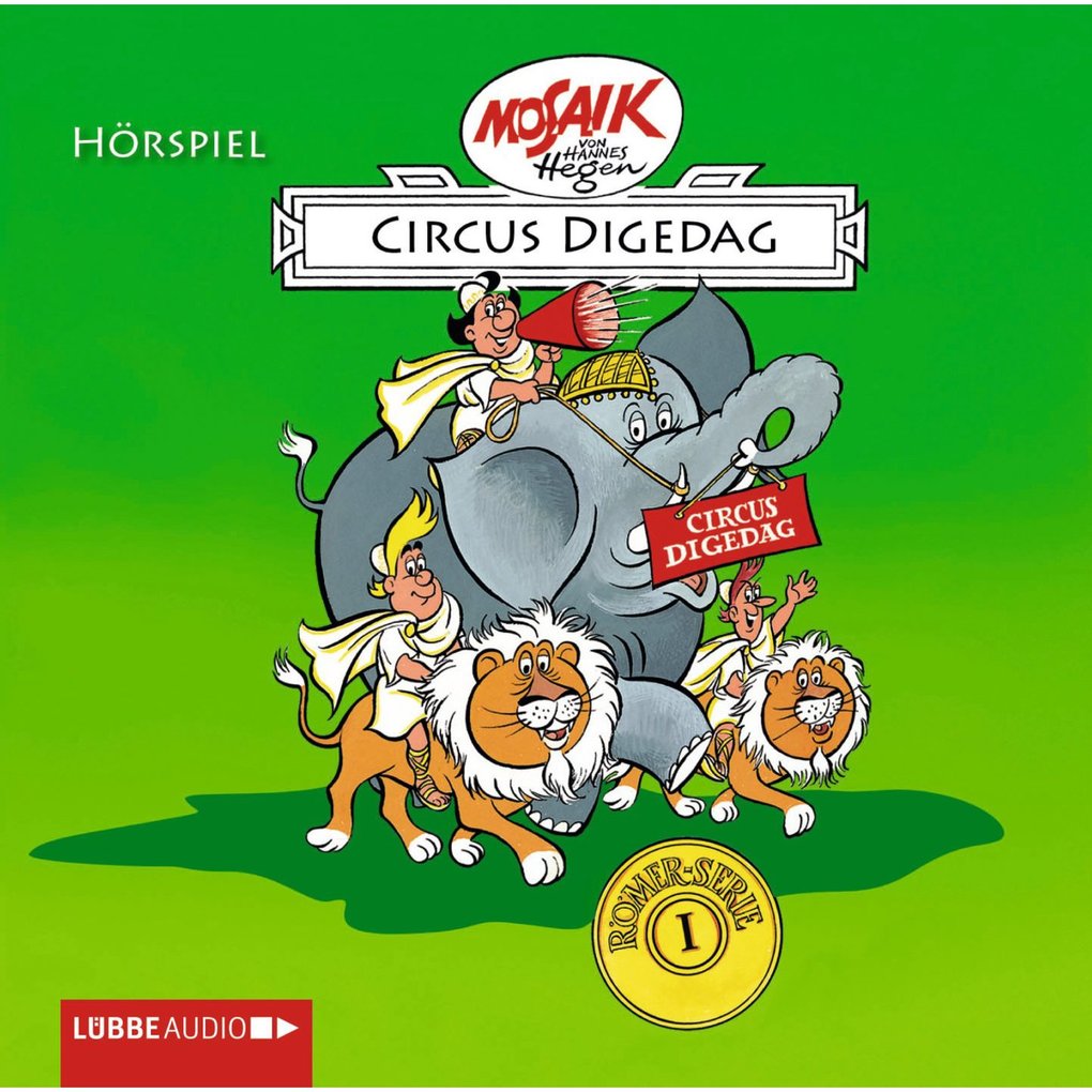 Digedags. Römer-Serie - Folge 1: Circus Digedag