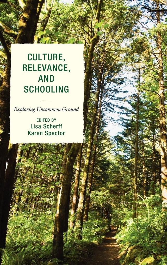 Culture Relevance and Schooling