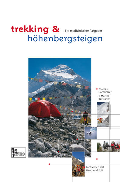 trekking & expeditionsbergsteigen - Thomas Hochholzer/ Martin Burtscher