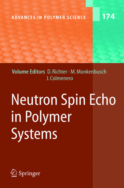 Neutron Spin Echo in Polymer Systems - Arantxa Arbe/ Juan Colmenero/ M. Monkenbusch/ Dieter Richter
