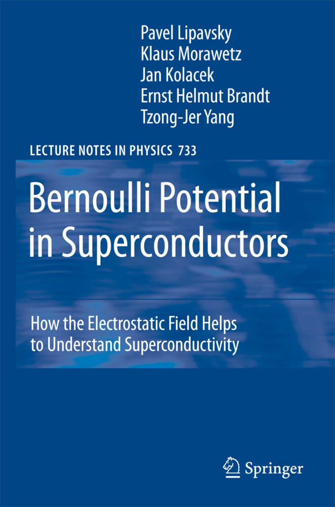 Bernoulli Potential in Superconductors - Ernst Helmut Brandt/ Jan Kolácek/ Pavel Lipavsky/ Klaus Morawetz/ Tzong-Jer Yang