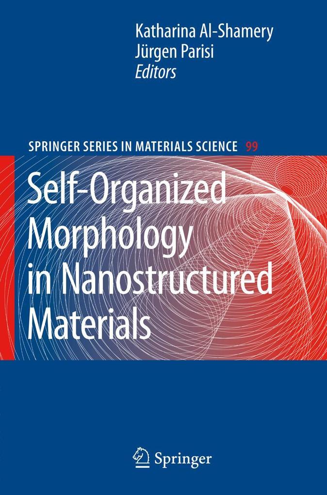 Self-Organized Morphology in Nanostructured Materials