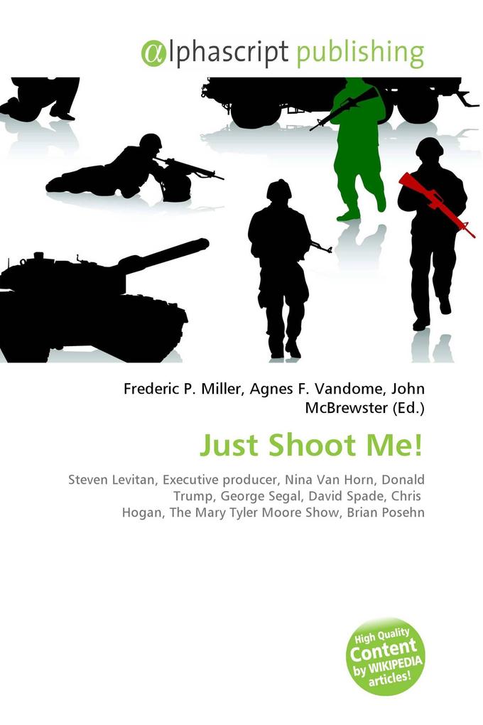 Just Shoot Me!