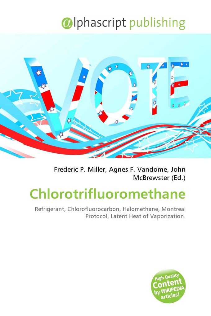 Chlorotrifluoromethane