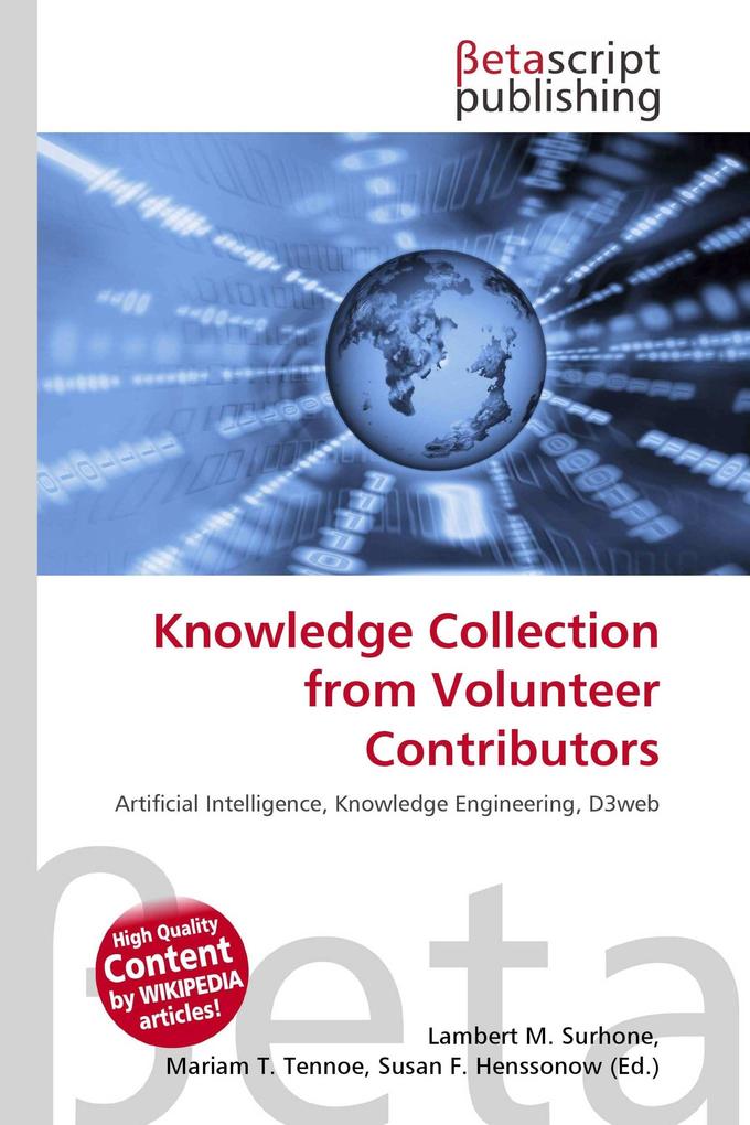 Knowledge Collection from Volunteer Contributors