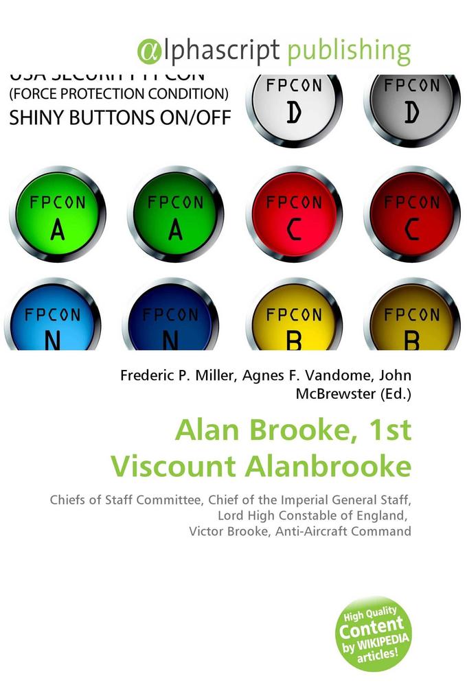 Alan Brooke 1st Viscount Alanbrooke