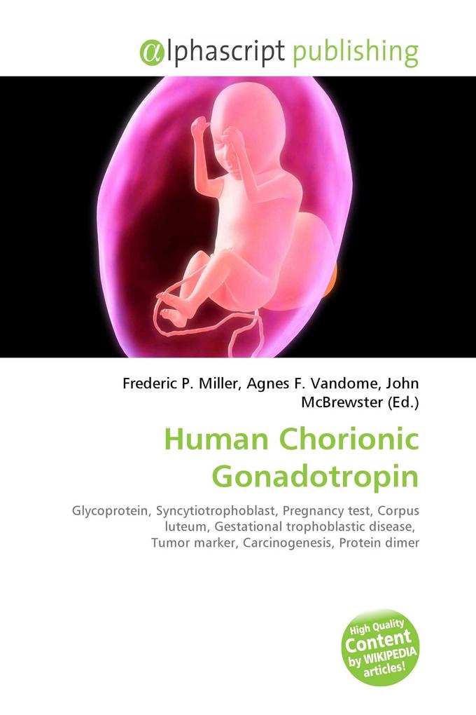 Human Chorionic Gonadotropin