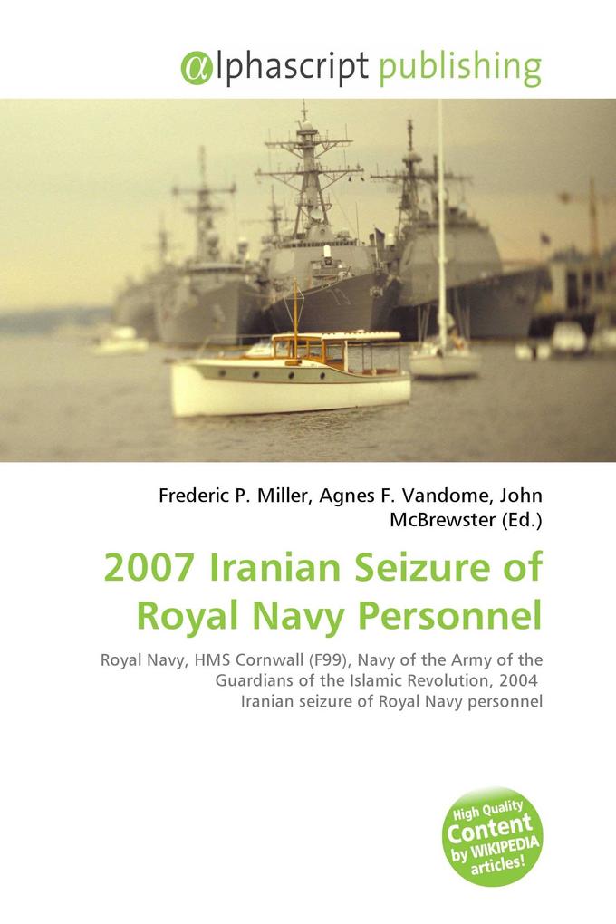 2007 Iranian Seizure of Royal Navy Personnel