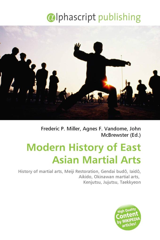 Modern History of East Asian Martial Arts
