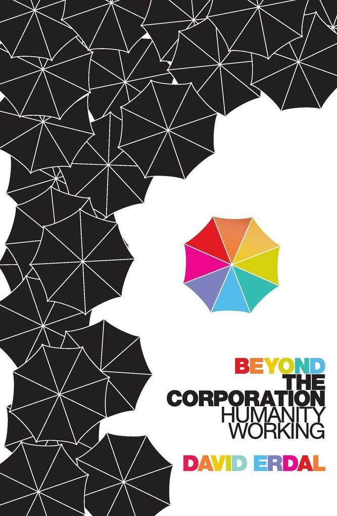Beyond the Corporation